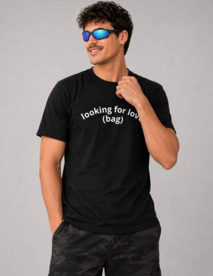 Looking for Love (Bag) Shirt