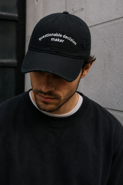 Questionable Decision Maker Hat