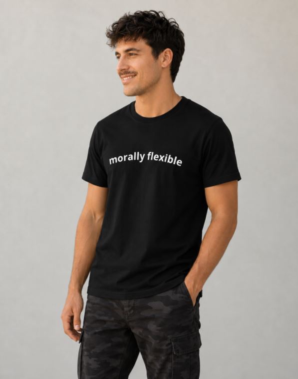 Morally Flexible Shirt